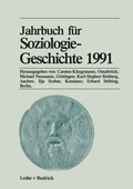 Cover: Jahrbuch f&uuml;r Soziologiegeschichte 1991 - VS Verlag f&uuml;r Sozialwissenschaften
