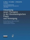 Cover: Umsetzung neuer Therapien in der rheumatologischen Praxis und Versorgung - Steinkopff
