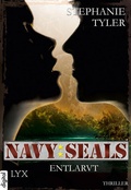 Cover: Navy SEALS - Entlarvt - LYX