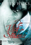 Cover: Wolf Shadow - Magische Versuchung - LYX