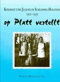 Cover: Kindheit und Jugend in Schleswig-Holstein - Boyens Buchverlag GmbH & Co. KG