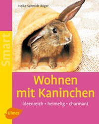 Enlarge image Cover: Wohnen mit Kaninchen - Verlag Eugen Ulmer