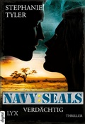 Cover: Navy SEALS - Verd&auml;chtig - LYX