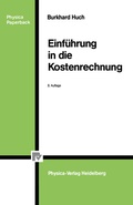 Cover: Einf&uuml;hrung in die Kostenrechnung - Physica