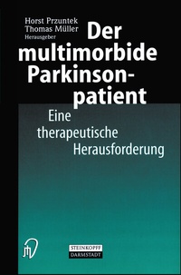 Abbildung von: Der multimorbide Parkinsonpatient - Steinkopff