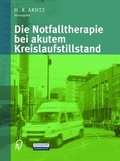 Bild: Die Notfalltherapie bei akutem Kreislaufstillstand - Steinkopff