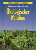 Cover: &Ouml;kologischer Weinbau - Verlag Eugen Ulmer