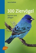 Cover: 300 Zierv&ouml;gel - Verlag Eugen Ulmer