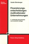 Cover: Finanzierungsentscheidungen multinationaler Unternehmungen - Physica