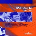 Cover: BMT-G - Ost 2001/2002 - H&uuml;thig Jehle Rehm