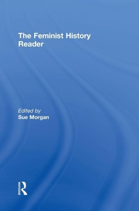 Enlarge image Cover: The Feminist History Reader - Routledge