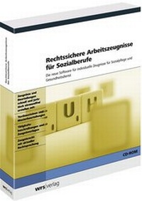 Abbildung von: Rechtssichere Arbeitszeugnisse für Sozialberufe - Haufe-Lexware