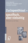 Cover: Zuclopenthixol - spezifisch, aber vielseitig - Steinkopff