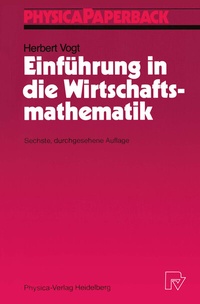 Abbildung von: Einführung in die Wirtschaftsmathematik - Physica