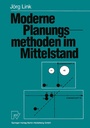 Cover: Moderne Planungsmethoden im Mittelstand - Physica