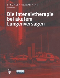 Abbildung von: Die Intensivtherapie bei akutem Lungenversagen - Steinkopff
