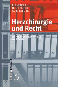 Abbildung von: Herzchirurgie und Recht - Steinkopff
