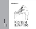 Cover: Meeting Madness - Steinkopff
