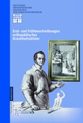 Cover: Erst- und Fr&uuml;hbeschreibungen orthop&auml;discher Krankheitsbilder - Steinkopff