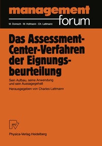 Abbildung von: Das Assessment-Center-Verfahren der Eignungsbeurteilung - Physica