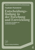 Cover: Entscheidungsfindung in der Forschung und Entwicklung - Physica