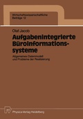 Cover: Aufgabenintegrierte B&uuml;roinformationssysteme - Physica