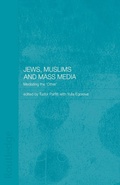 Cover: Jews, Muslims and Mass Media - Routledge