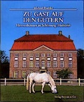 Cover: Zu Gast auf den G&uuml;tern - Boyens Buchverlag GmbH & Co. KG