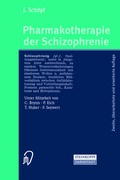 Cover: Pharmakotherapie der Schizophrenie - Steinkopff