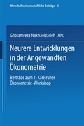 Cover: Neurere Entwicklungen in der Angewandten &Ouml;konometrie - Physica