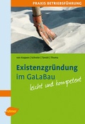 Cover: Existenzgr&uuml;ndung im GaLaBau - Verlag Eugen Ulmer