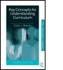 Cover: Key Concepts for Understanding Curriculum - Routledge Falmer