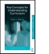 Enlarge image Cover: Key Concepts for Understanding Curriculum - Routledge Falmer