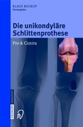 Cover: Die unikondyl&auml;re Schlittenprothese - Steinkopff