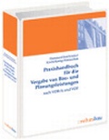 Cover: Praxishandbuch f&uuml;r die Vergabe von Bau- und Planungsleistungen nach VOB/A und VOF - Rehm