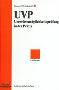 Cover: UVP - Umweltvertr&auml;glichkeitspr&uuml;fung in der Praxis - H&uuml;thig Jehle Rehm