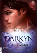 Cover: Darkyn - F&uuml;r die Ewigkeit - LYX