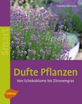 Cover: Dufte Pflanzen - Verlag Eugen Ulmer