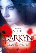 Cover: Darkyn - Im Bann der Tr&auml;ume - LYX
