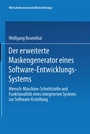 Cover: Der erweiterte Maskengenerator eines Software-Entwicklungs-Systems - Physica