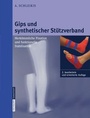Bild: Gips und synthetischer St&uuml;tzverband - Steinkopff