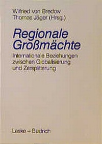 Enlarge image Cover: Regionale Großmächte - VS Verlag für Sozialwissenschaften