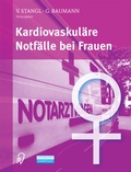 Abbildung von: Kardiovaskuläre Notfälle bei Frauen - Steinkopff