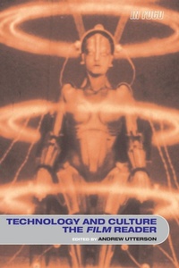 Enlarge image Cover: Technology and Culture, The Film Reader - Routledge