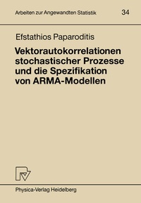 Abbildung von: Vektorautokorrelationen stochastischer Prozesse und die Spezifikation von ARMA-Modellen - Physica