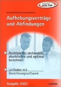 Cover: Aufhebungsvertr&auml;ge und Abfindungen - H&uuml;thig Jehle Rehm