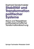 Cover: Stabilit&auml;t und Transformation politischer Systeme - VS Verlag f&uuml;r Sozialwissenschaften