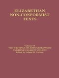 Cover: The Writings of John Greenwood and Henry Barrow 1591-1593 - Routledge