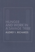 Cover: Hunger and Work in a Savage Tribe - Routledge