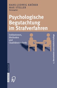 Abbildung von: Psychologische Begutachtung im Strafverfahren - Steinkopff